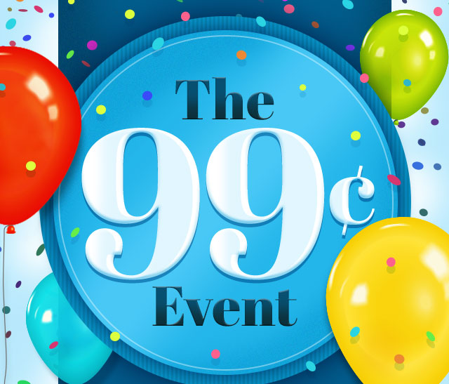 The 99Â¢ Event- Prices that POP!