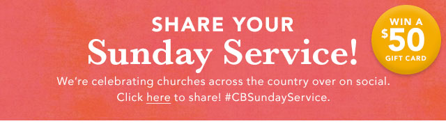 Share Your Sunday Service - Enter to Win