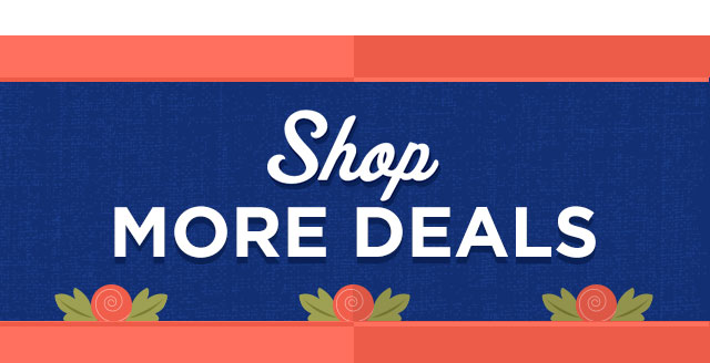 Shop More Deals