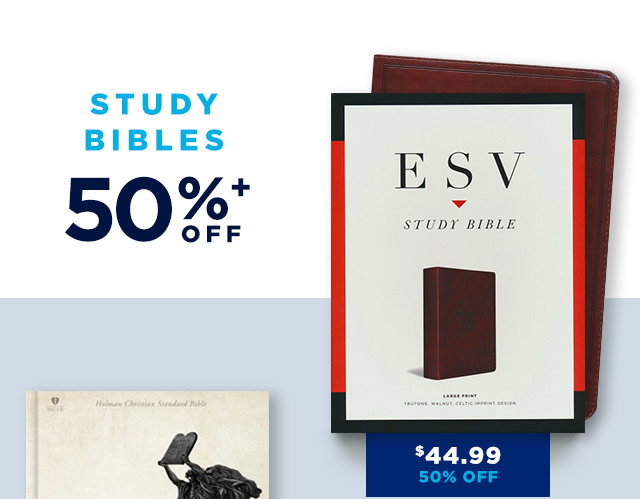 Study Bibles 50%+ Off