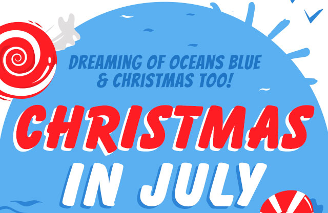 Christmas In July 50% off or More