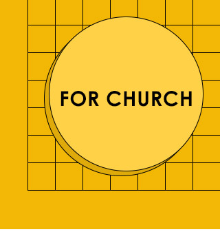 For Church