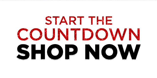 Start the Countdown - Shop Now