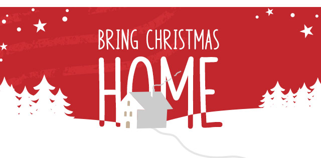 Bring Christmas Home