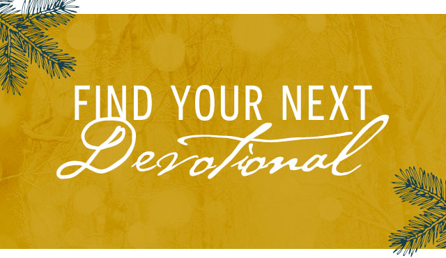 Find Your Next Devotional