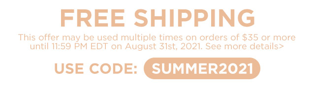 Free Shipping Use Code: SUMMER2021