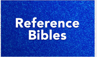 Reference Bibles