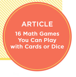 Article - 16 Math Games You Can Play with Cards or Dice