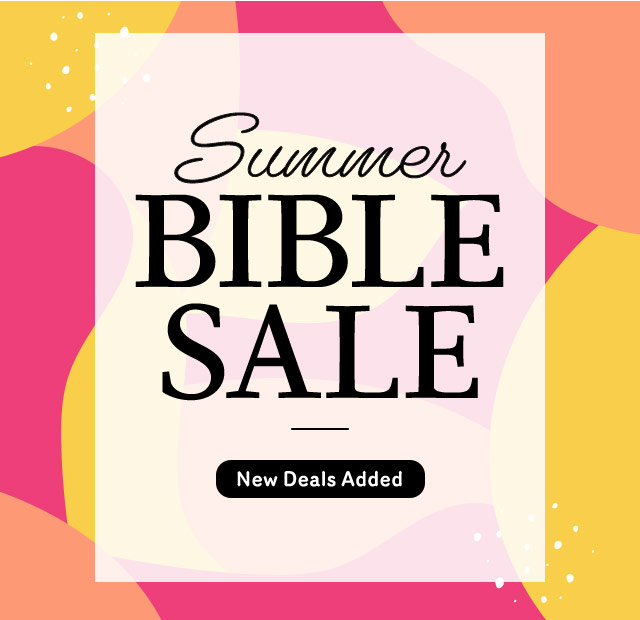 summer bible sale, new deals added