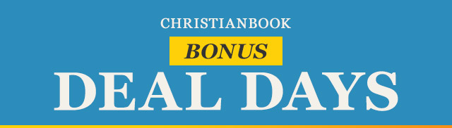 Christianbook Bonus Deal Days