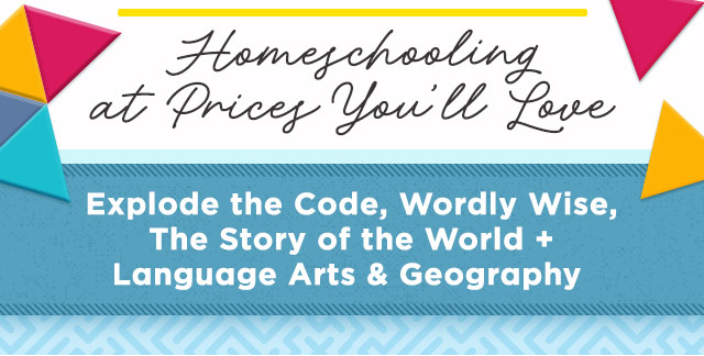 Homeschooling at Prices You'll Love - Explode the Code, Wordly Wise, The Story of the World + Language Arts & Geography