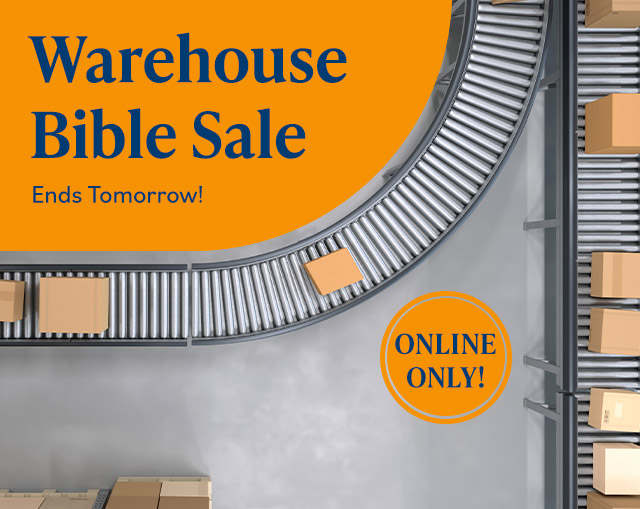 Warehouse Bible Sale - Ends Tomorrow!