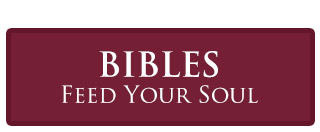 Bibles: Feed Your Soul