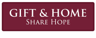 Gift & Home: Share Hope