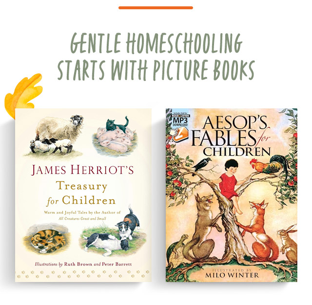 Gentle homeschooling starts with picture books