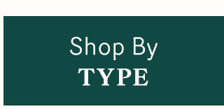 shop by type