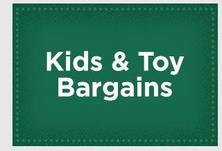 Kids & Toy Bargains