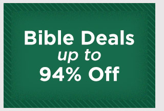 Bible Deals up to 94% Off